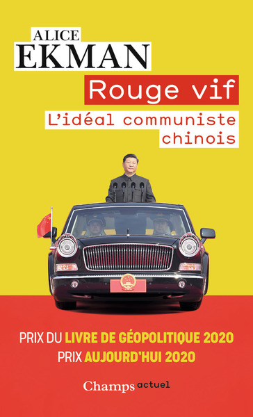 Rouge Vif, L'Idéal Communiste Chinois