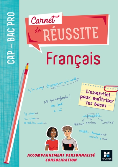 Carnet de réussite FRANCAIS - CAP-Bac Pro - Éd. 2019 - Manuel élève - Michèle Sendre-Haïdar