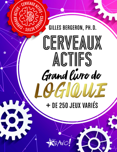 Cerveaux actifs - Grand livre de logique