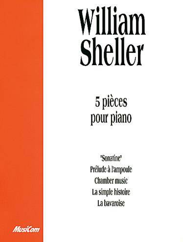 5 Pièces pour Piano - William Sheller