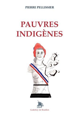 Pauvres indigènes