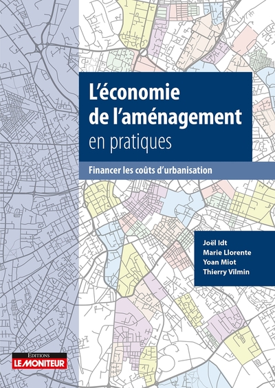 L'économie de l'aménagement en pratiques