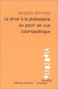 Le droit à la philosophie du point de vue cosmopolitique