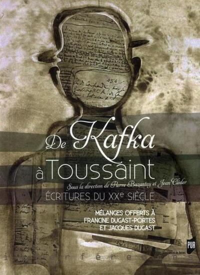 De Kafka à Toussaint