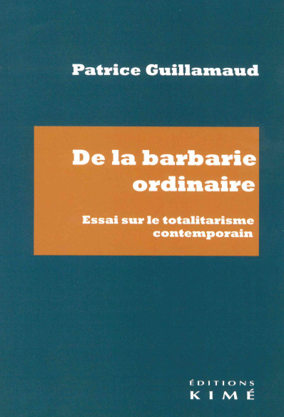 De la barbarie ordinaire