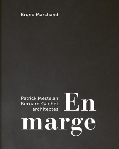 En marge - Bruno Marchand