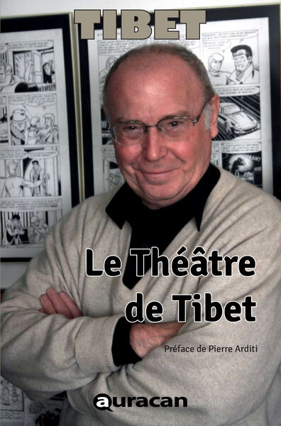 4 - Le Théâtre de Tibet