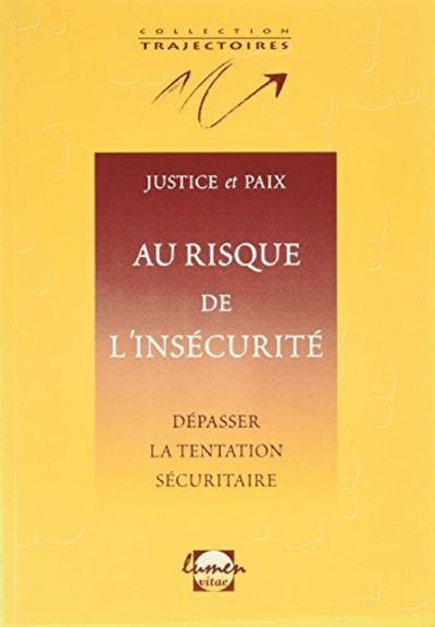 Au risque de l'insécurité