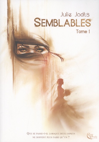 Semblables Volume 1