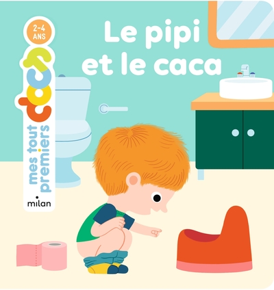 Le pipi et le caca - Camille Laurans