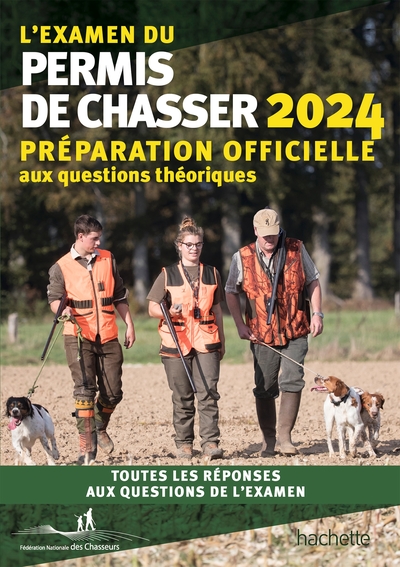 L'examen du permis de chasser 2024