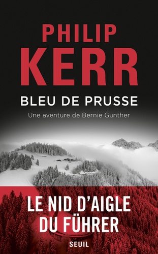 Une aventure de Bernie Gunther  Bleu de Prusse