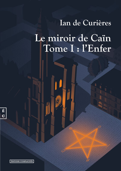 Le miroir de Caïn Volume 1