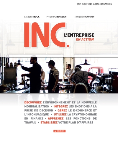 INC., L'entreprise en action