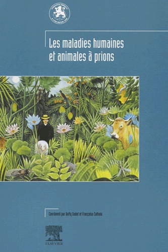 Les maladies humaines et animales à prions