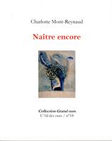 18 - Naître encore