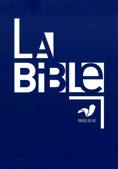 La Bible Parole de vie - Collectif