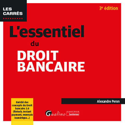 L'essentiel du droit bancaire