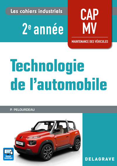 Technologie De L'Automobile 2e Année Cap Mv (2018) - Pochette Élève