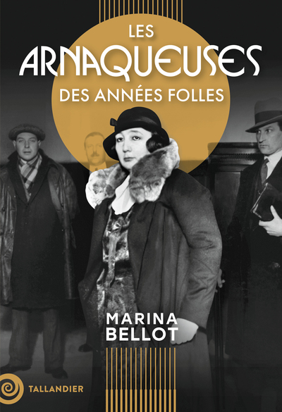 Les arnaqueuses des années folles