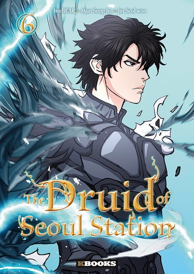 The druid of Seoul station Volume 6