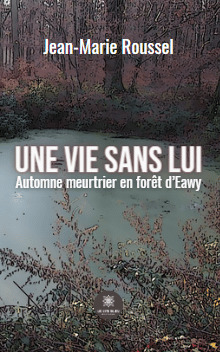 Une vie sans lui