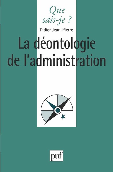 La Déontologie De L'Administration