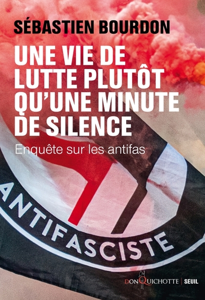 Une vie de lutte plutôt qu'une minute de silence - Sébastien Bourdon