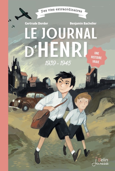 Le journal d'Henri - Gertrude Dordor