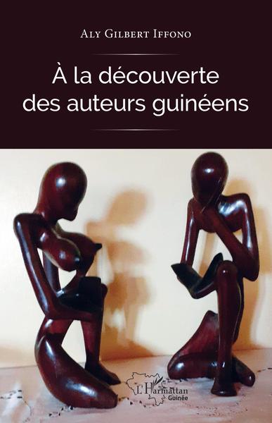 À la découverte des auteurs guinéens