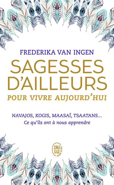 Sagesses d'ailleurs pour vivre aujourd'hui