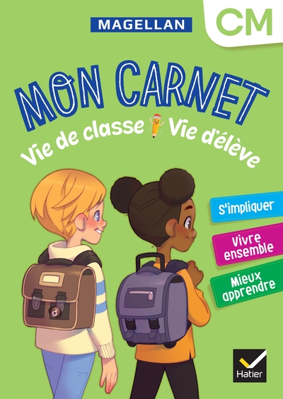 Vie de classe Vie d'élève Magellan CM - Ed. 2024 - Cahier de l'élève - Emilie François