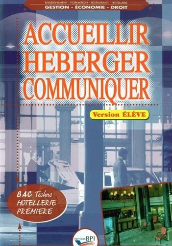 Accueillir, héberger, communiquer