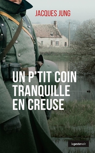 Un p'tit coin tranquille en Creuse