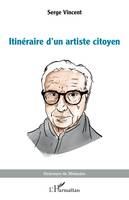 Itinéraire d’un artiste citoyen