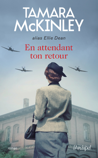 En attendant ton retour - Tamara McKinley