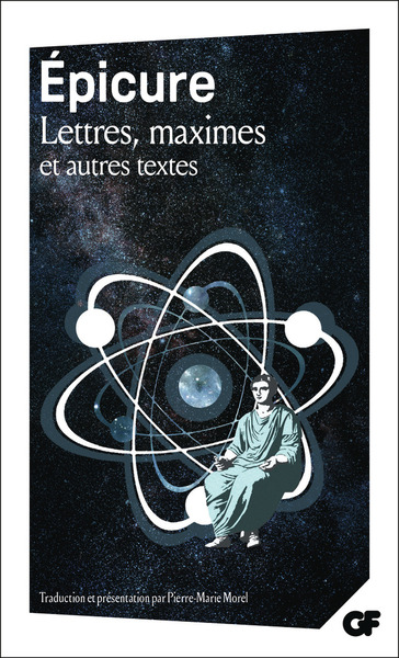 Lettres, maximes et autres textes - Epicure