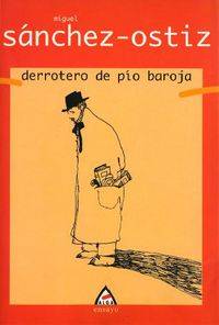 Derrotero De Pio Baroja