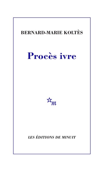 Procès ivre