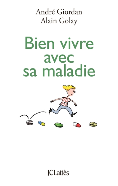 Bien vivre avec sa maladie