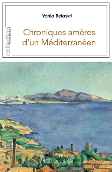 Chroniques Ameres D'Un Mediterraneen.