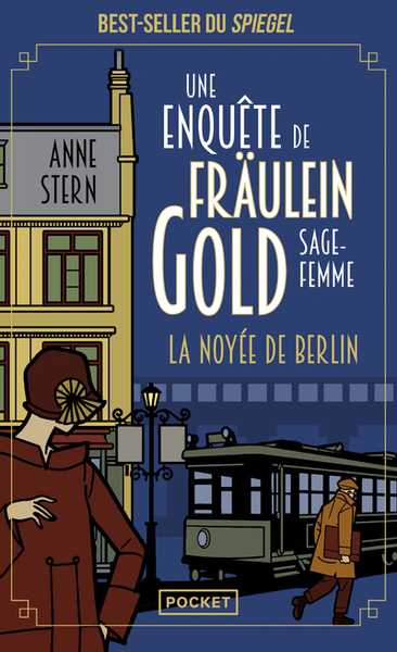 Une enquête de Fräulein Gold, sage-femme Volume 1 - Anne Stern