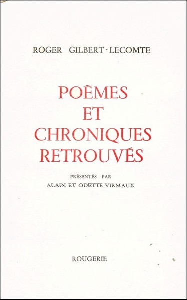 Poemes Et Chroniques Retrouves