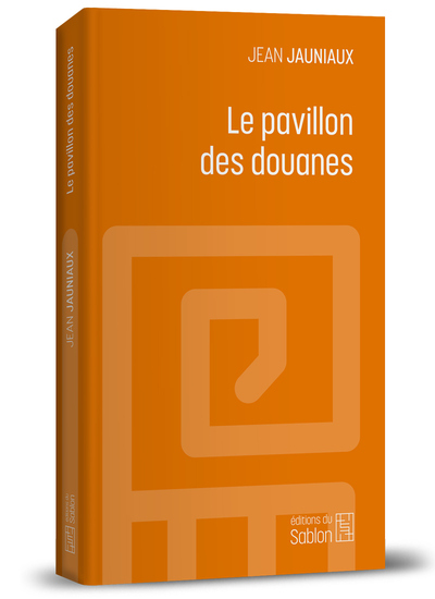 Le pavillon des douanes