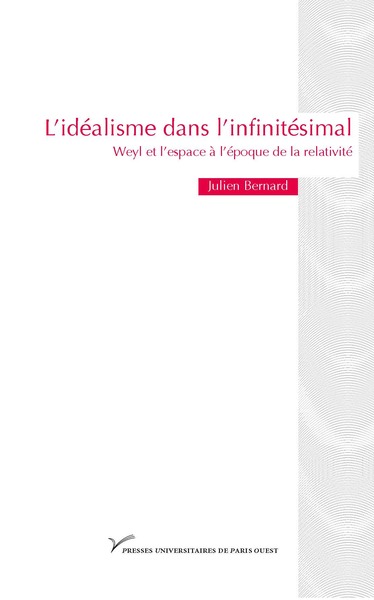 L'idéalisme dans l'infinitésimal - Julien Bernard