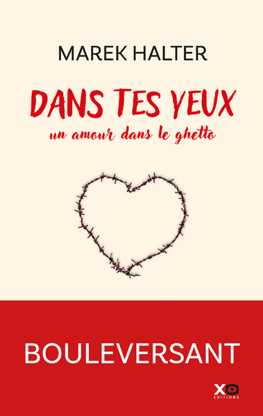 Dans tes yeux - Un amour dans le ghetto - Marek Halter