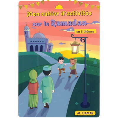 Mon cahier d'activitEs sur le Ramadan