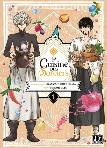 La cuisine des Sorciers Volume 1