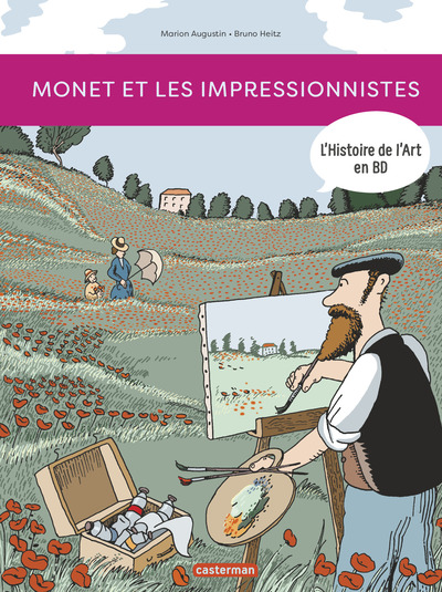 Monet et les impressionnistes - Bruno Heitz