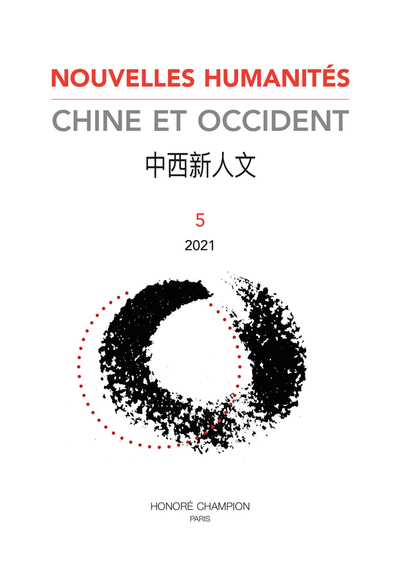 5 - Nouvelles Humanités. Chine et Occident 2021/5 - Revue Nouvelles Huma